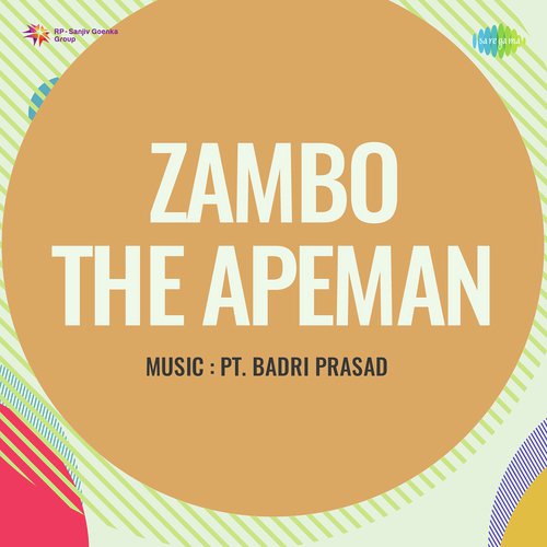 Zambo The Apeman Sarla Devi MP3 Download